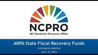 ARPA SFRF Interagency Meeting April 18, 2024