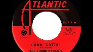 1966 HITS ARCHIVE: Good Lovin’ - Young Rascals (a #1 record--mono 45)