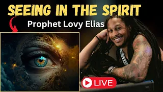 SECRET LIVE STREAM: "How To See In the Spirit" | Prophet Lovy
