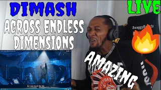 Swaggy Reacts To | Dimash - Across Endless Dimensions (Live) REACTION