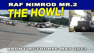 RAF Nimrod - The famous Howl - LIVE ON BOARD FOOTAGE