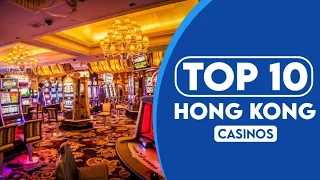 10 Best Casinos In Hong Kong | 2023