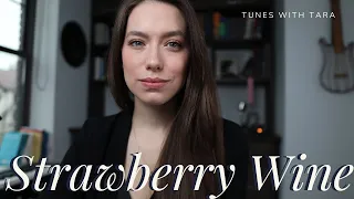 STRAWBERRY WINE | Tunes with Tara | Tara Jamieson Covers Deana Carter