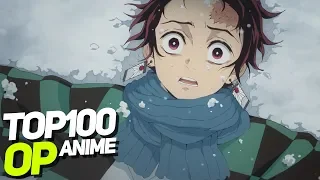 ТОП 100 АНИМЕ ОПЕНИНГОВ l TOP 100 ANIME OPENINGS