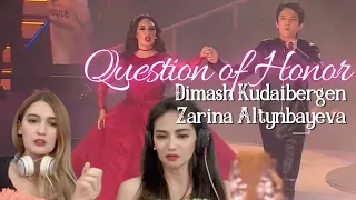 Dimash reaction ft Zarina Altynbayeva "Question of Honor"♥️