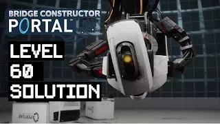 Bridge Constructor Portal - Level 60 - Convoy Solution