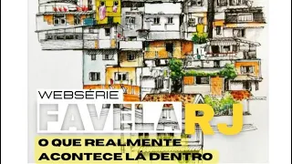 FAVELA RJ NOVA WEBSÉRIE - [EP-03]