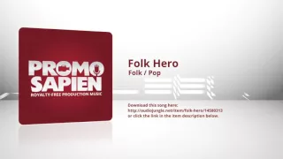 Folk Hero - Royalty-Free Music