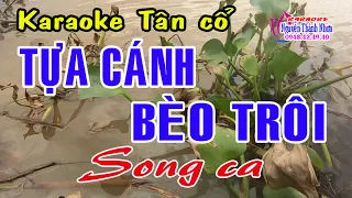 Karaoke tân cổ TỰA CÁNH BÈO TRÔI - SONG CA [Minh Cảnh - Bích Hạnh]