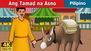 Ang Tamad na Asno | Lazy Donkey in Filipino| Mga Kwentong Pambata | Filipino Fairy Tales