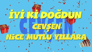 İyi ki doğdun CEVŞEN - İsme Özel Ankara Havası Doğum Günü Şarkısı (FULL VERSİYON) (REKLAMSIZ)