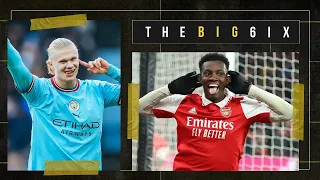 THE BIG 6IX ⚽️ | ARSENAL GRAB LAST MINUTE WINNER AGAINST UTD 🔴 | HAALAND BAGS ANOTHER HAT-TRICK 🔵