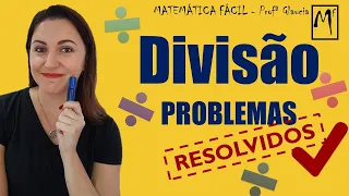 COMO FAZER DIVISÃO - EXERCÍCIOS RESOLVIDOS | Profª Glaucia