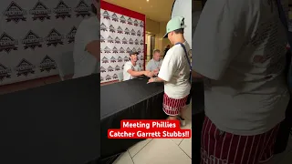 Meeting Phillies Catcher Garrett Stubbs!
