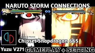 Test Main Game Naruto Storm Connections Di Snapdragon 665 Yuzu v271 ANDROID 11