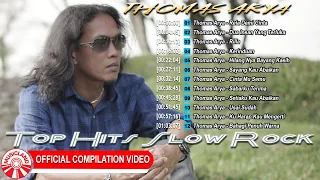 Top Hits Slow Rock - Thomas Arya [Official Compilation Video HD]