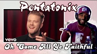 Pentatonix - Oh Come All Ye Faithful | Reaction