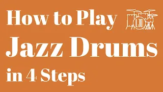 How to Play Jazz on the Drums - Introductory/Beginner Drum Lesson