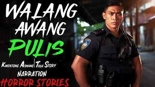 WALANGAWANG PULIS | Kwentong Aswang | True Story