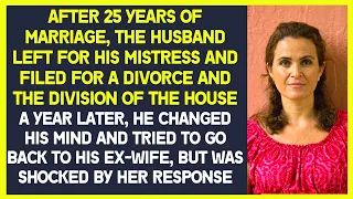 After 25 years of marriage, the husband left for mistress and filed for a divorce and house division