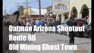 Route 66 Oatman Arizona "Gunfight"