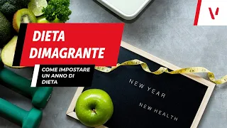 Dieta dimagrante (come impostare un intero anno)