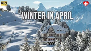 Winter in April in Switzerland - Best winter destinations 4K