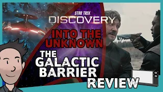 Star Trek Discovery S4E10 'The Galactic Barrier'  │ REVIEW