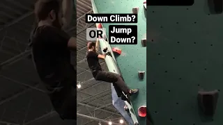 Do you down climb or jump down? #bouldering