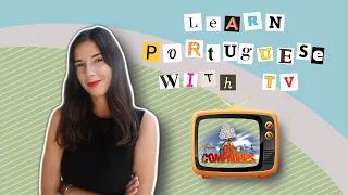 Learn Portuguese With TV *English translation* | Episode 7 | Portuguese language