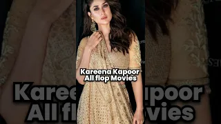 kareena kapoor flop movies #youtubeshorts #explore #top10 #bollywood #top