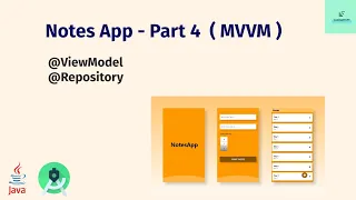 Notes App -  Part 4 Using ( MVVM architecture ) REPOSITORY , VIEWMODEL