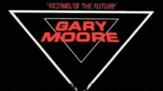 gary moore - Victims Of The Future - Victims Of The Future