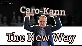 Grandmaster Reveals: The New Mainline in the Caro-Kann Defense