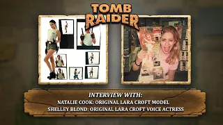 Tomb Raider 1996 Interview: Shelley Blond & Natalie Cook