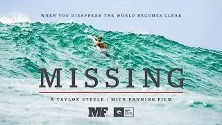 MISSING - A Taylor Steele Film