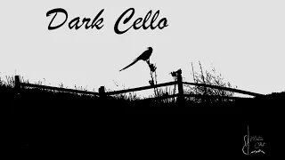 Dark Cello music, deep tones for meditation, 3 hours