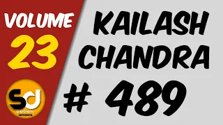 # 489 | 100 wpm | Kailash Chandra | Volume 23