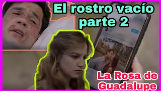 La Rosa de Guadalupe Gaston le asegura a Paulina que le da asco tocarla. El rostro vacío_  parte 2