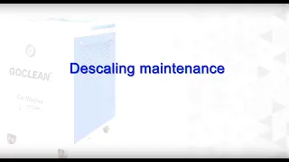Descaling mainenance GoClean steam car washer