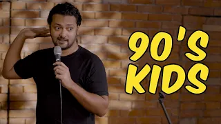 90's Kids | Standup Comedy
