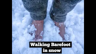 Benefits of walking barefoot in snow