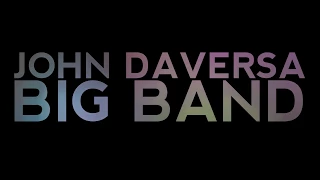 John Daversa Big Band | And I Love Her