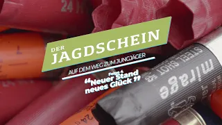 Der Jagdschein | Neuer Stand, neues Glück | Folge 4