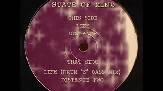 State Of Mind - Life (Drum 'N' Bass Mix) (Cup Of Tea, 1997)