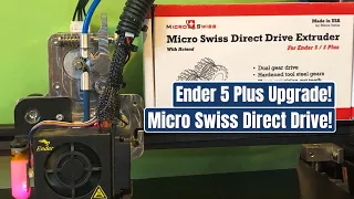 Ender 5 Plus Micro Swiss Direct Drive Upgrade - With all metal hot end!