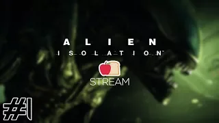 [Applebread] Alien: Isolation - I'm a good hider! #1 (Full Stream)