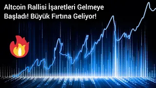 Altcoin Rallisi İşaretleri Gelmeye Başladı! Bu Sebepten Dolayı Altcoinler Uçuşa Geçebilir!