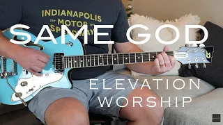 Same God | Electric Guitar | Elevation Worship | Fractal Audio FM9 | Duesenberg Starplayer TV