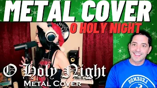 O Holy Night Metal Cover Reaction